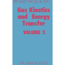 Gas Kinetics and Energy Transfer