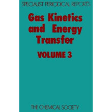 Gas Kinetics and Energy Transfer