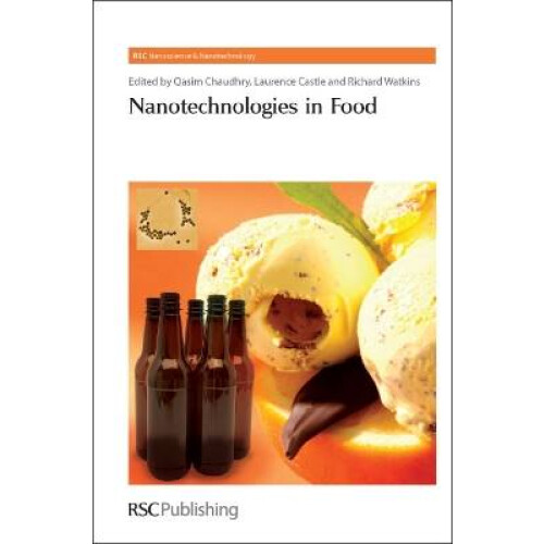 Nanotechnologies in Food