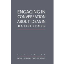 Engaging in Conversation about Ideas in Teacher Education