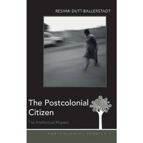 The Postcolonial Citizen
