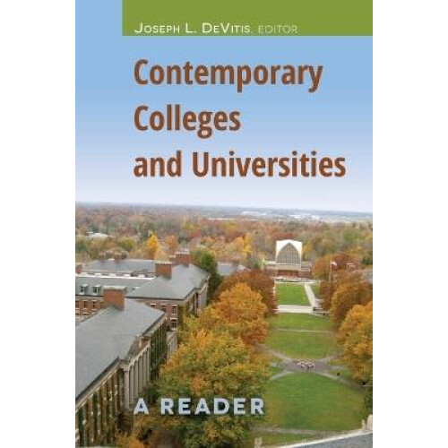 Contemporary Colleges and Universities