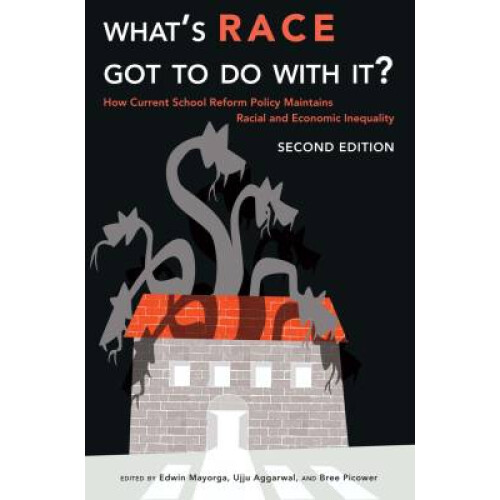 What's Race Got To Do With It?