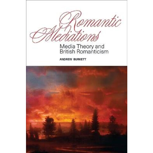 Romantic Mediations