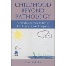Childhood beyond Pathology