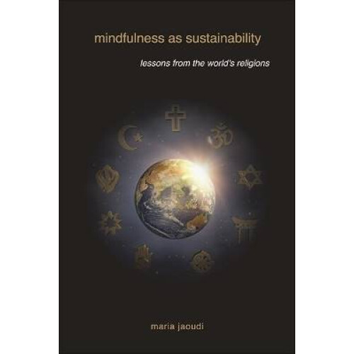 Mindfulness as Sustainability