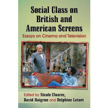 Social Class on British and American Screens