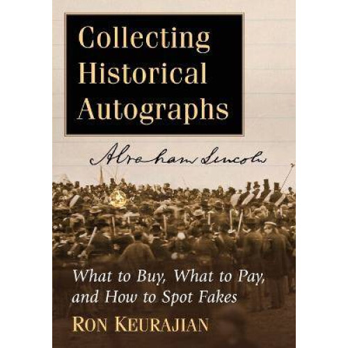 Collecting Historical Autographs