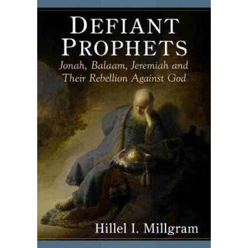 Defiant Prophets