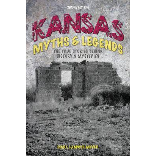 Kansas Myths and Legends