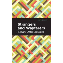 Strangers and Wayfarers