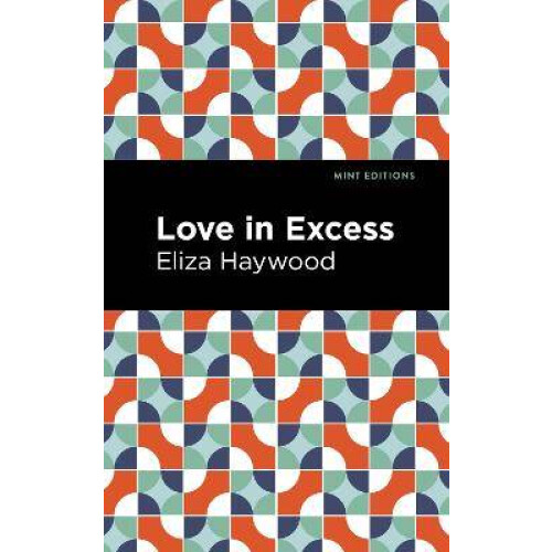 Love in Excess