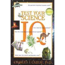 Test Your Science IQ by Cazeau, Charles J Author ON Oct202000, Paperback