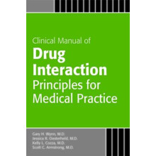 Clinical Manual of Drug Interaction Principles for Medical Practice