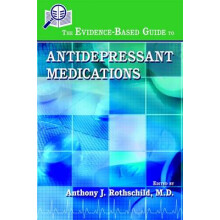 The Evidence-Based Guide to Antidepressant Medications