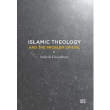 Islamic Theology and the Problem of Evil
