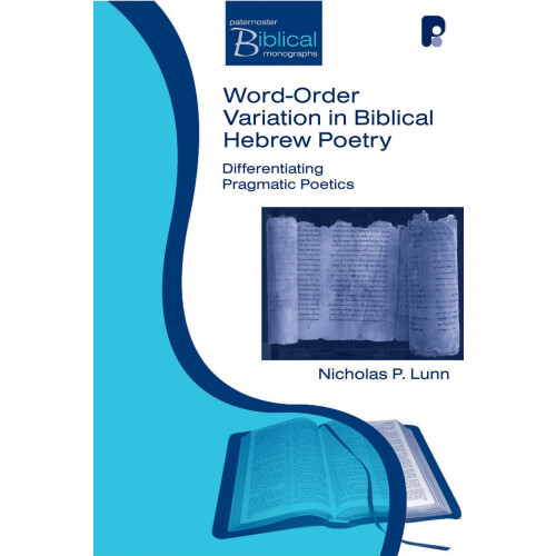 Word-Order Variation in Biblical Hebrew Poetry