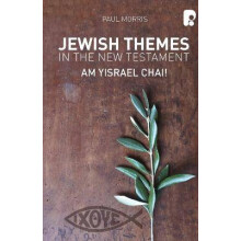 Jewish Themes in the New Testament: Yam Yisrael Chai!