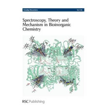 Spectroscopy, Theory and Mechanism in Bioinorganic Chemistry