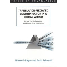 Translation-mediated Communication in a Digital World