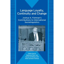 Language Loyalty, Continuity and Change