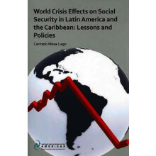 World Crisis Effects on Social Security in Latin America and the Caribbean