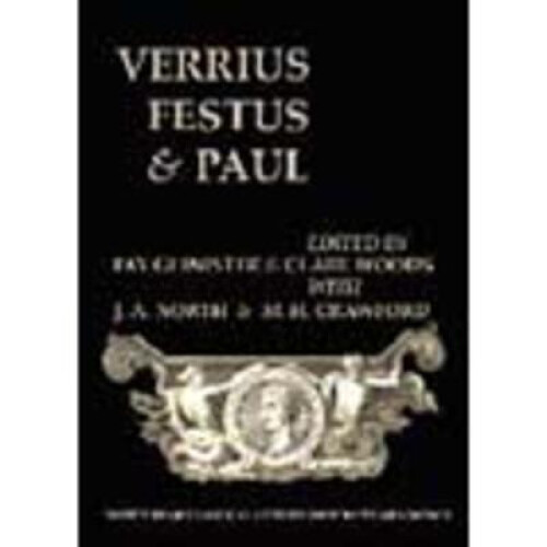 Verrius, Festus and Paul (BICS Supplement 93)