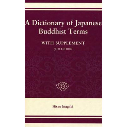 A Dictionary of Japanese Buddhist Terms