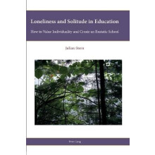 Loneliness and Solitude in Education