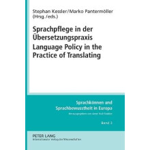Sprachpflege in der Uebersetzungspraxis- Language Policy in the Practice of Translating