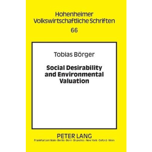 Social Desirability and Environmental Valuation