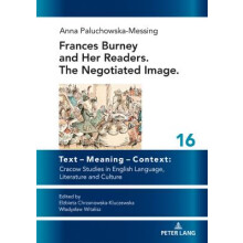 Frances Burney and her readers. The negotiated image.