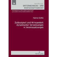 Zulaessigkeit und Wirksamkeit dynamischer Verweisungen in Vereinssatzungen