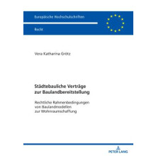 Staedtebauliche Vertraege zur Baulandbereitstellung