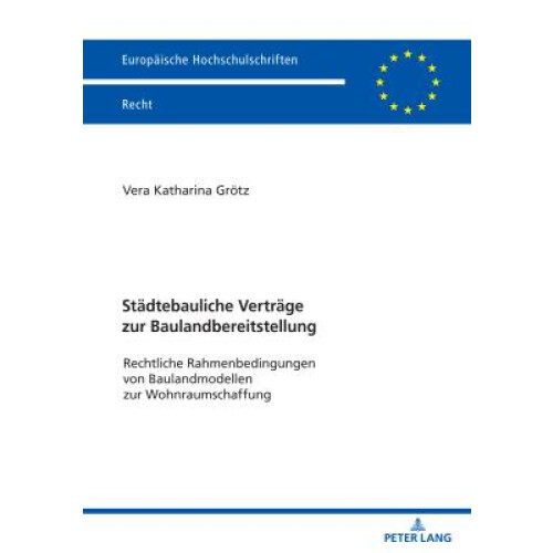 Staedtebauliche Vertraege zur Baulandbereitstellung