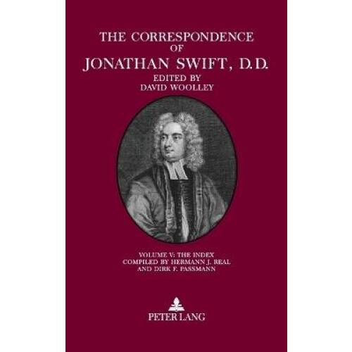 The Correspondence of Jonathan Swift, D. D.