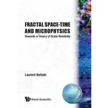 Fractal Space-Time and Microphysics: Towards a Theory of Scale Relativity
