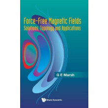 Force-Free Magnetic Fields: Solutions, Topology and Applications