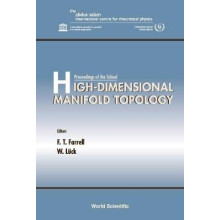 High-Dimensional Manifold Topology - Proceedings of the School