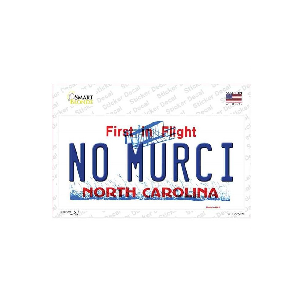 Smart Blonde Lp-6502S-M No Murci North Carolina Novelty Sticker Decal - Medium 731997862752