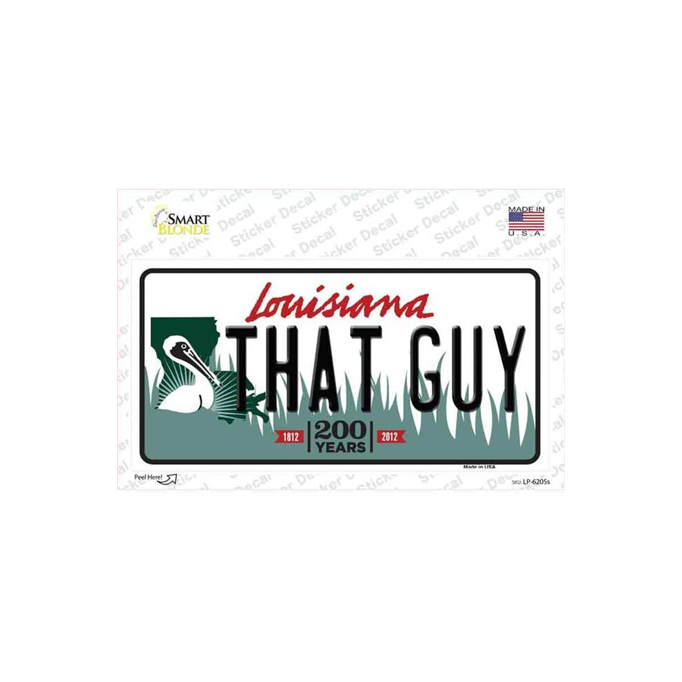 Smart Blonde Lp-6205S-M That Guy Louisiana Novelty Sticker Decal - Medium 731997916899