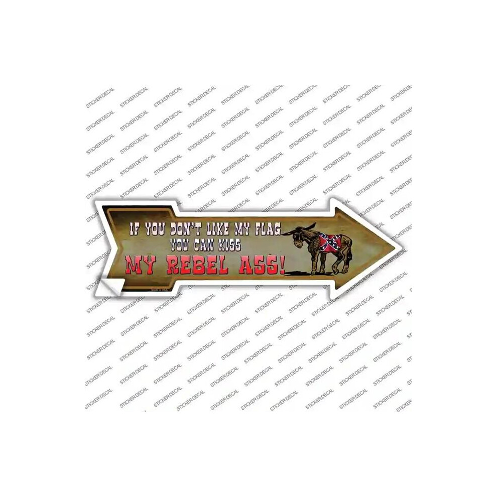 Smart Blonde A-369S-Xl Dont Like My Flag Kiss My Rebel Ass Novelty Arrow Sticker Decal - Extra Large 727897971991