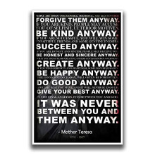Poster mit Zitat Mother Teresa Anyway, motivierendes Poster, inspirierendes Poster, Be Kind-Poster, 45,7 x 30,5 cm, Premium-Hochglanz-Posterpapie
