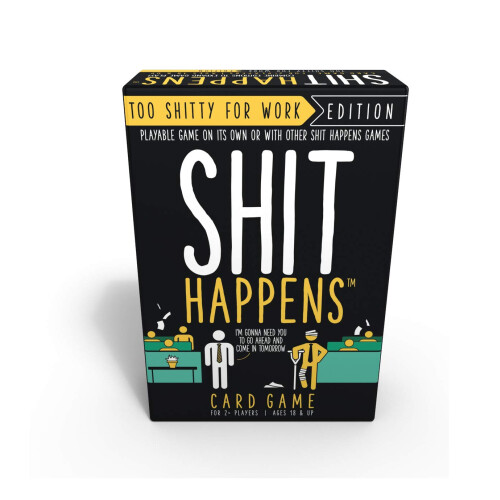 Games Adults Play - Shit Happens: Too Shitty for Work Edition  Black 1