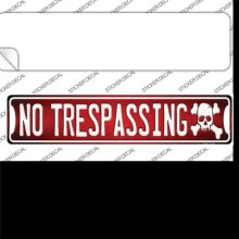 Smart Blonde K-585s-S No Trespassing Novelty Narrow Sticker Decal - Small