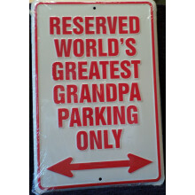 Gereserveerd parkeren World Greatest Opa Parking Only metalen bord