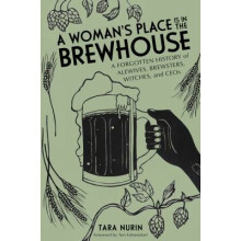 A Woman's Place Is in the Brewhouse