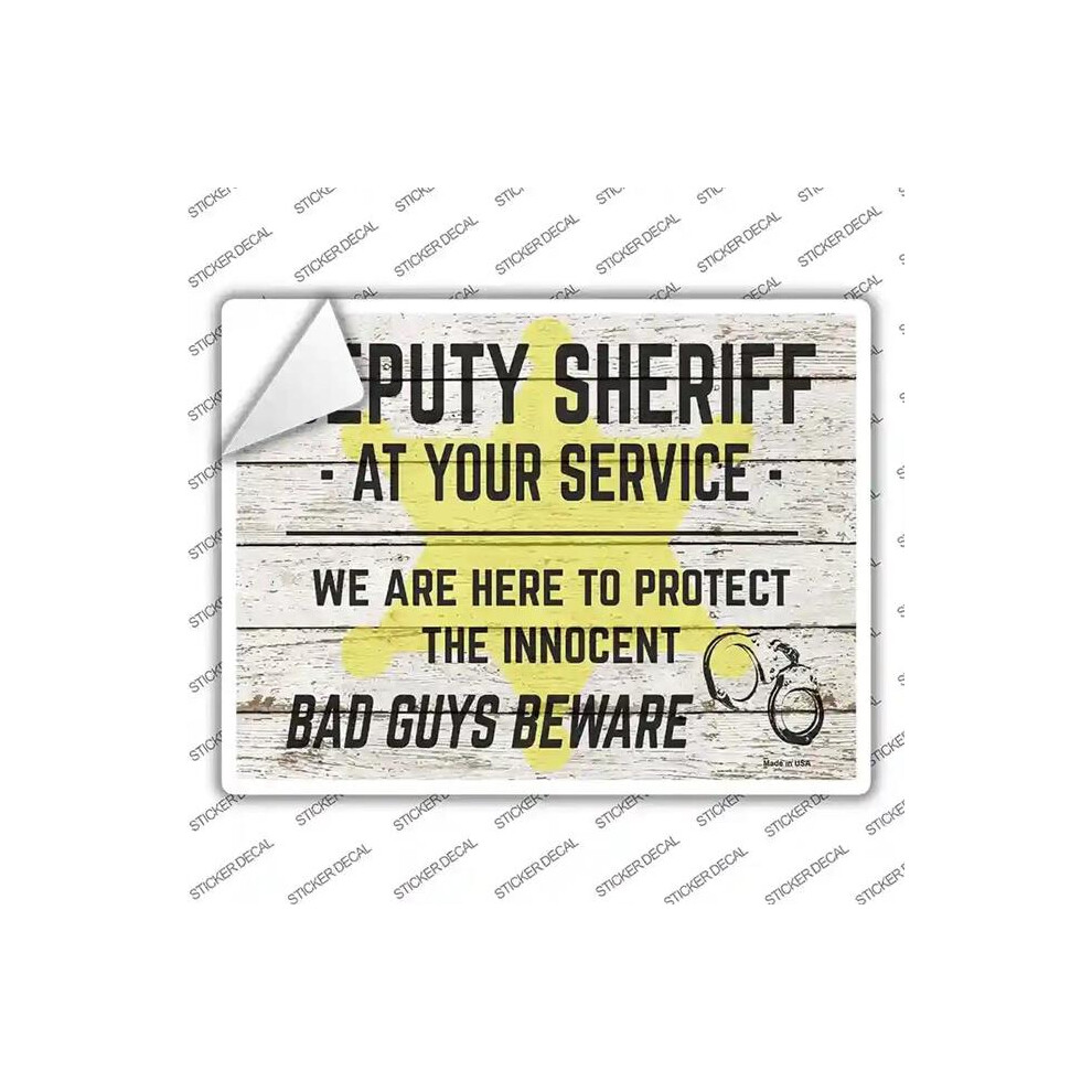 Smart Blonde P-3332S-L Deputy Sheriff Beware Novelty Rectangle Sticker Decal - Large 792636330513