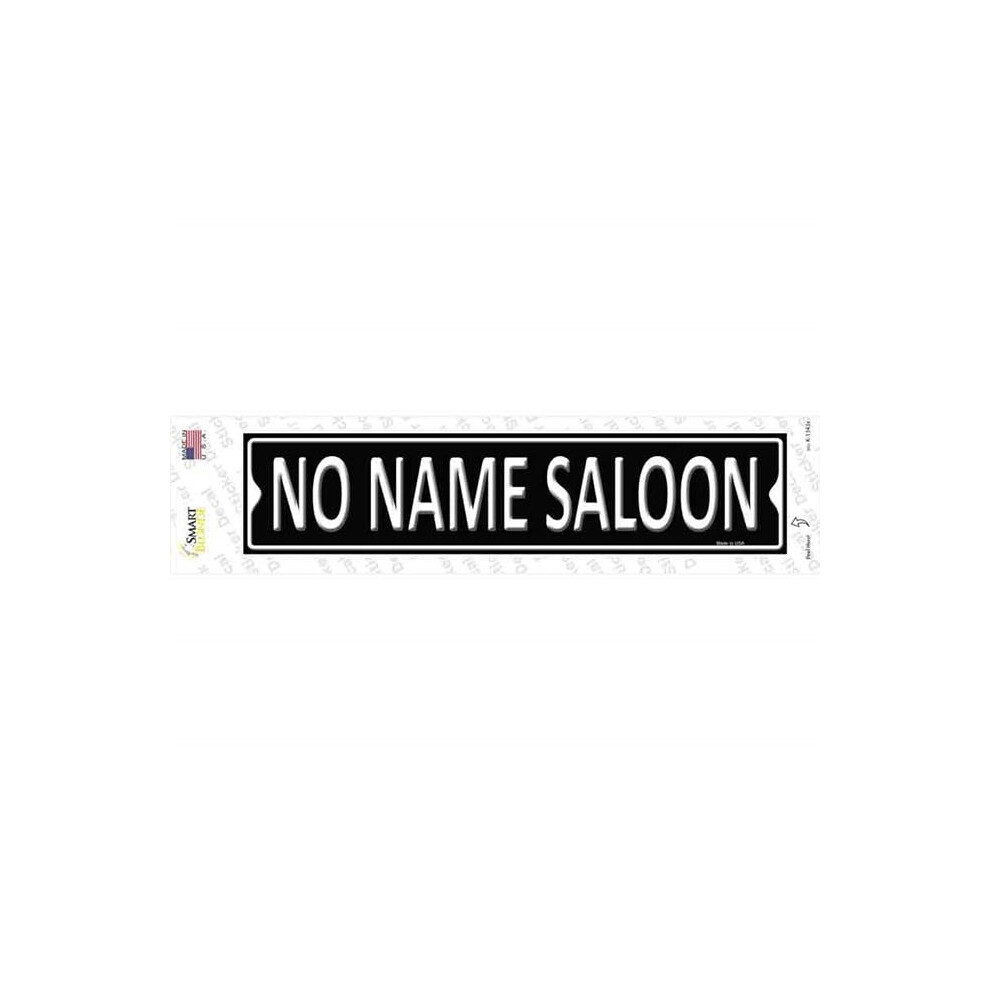 Smart Blonde K-1343S-M No Name Saloon Novelty Narrow Sticker Decal - Medium 792636355875