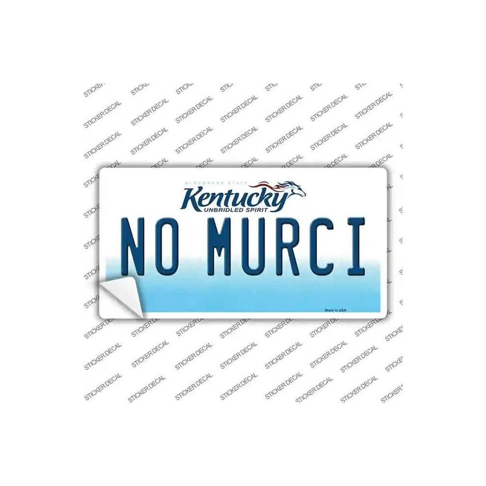 Smart Blonde Lp-6797S-Xl No Murci Kentucky Novelty Sticker Decal - Extra Large 792636400384